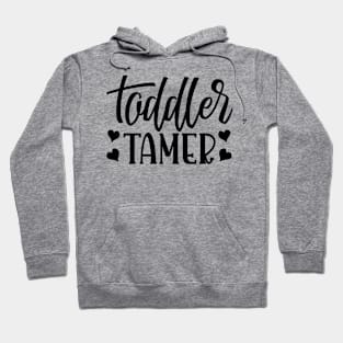 Toddler Tamer Hoodie